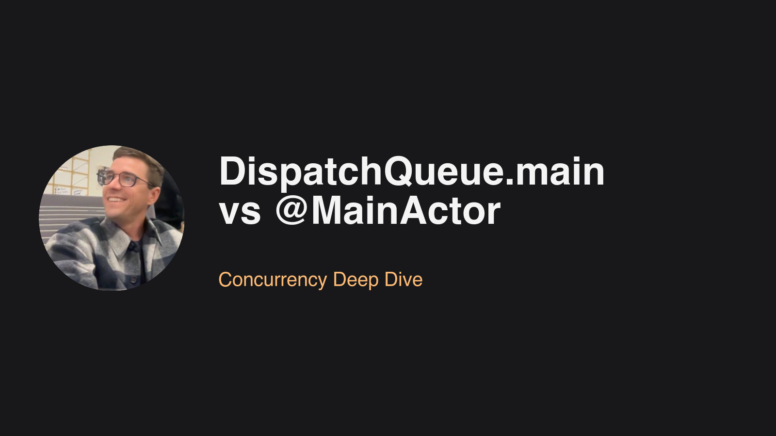 Featured image for blog post: DispatchQueue.main vs @MainActor