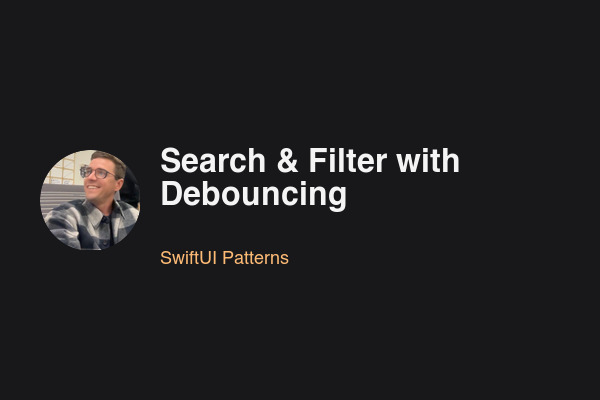Blog post: Search & Filter with Debouncing