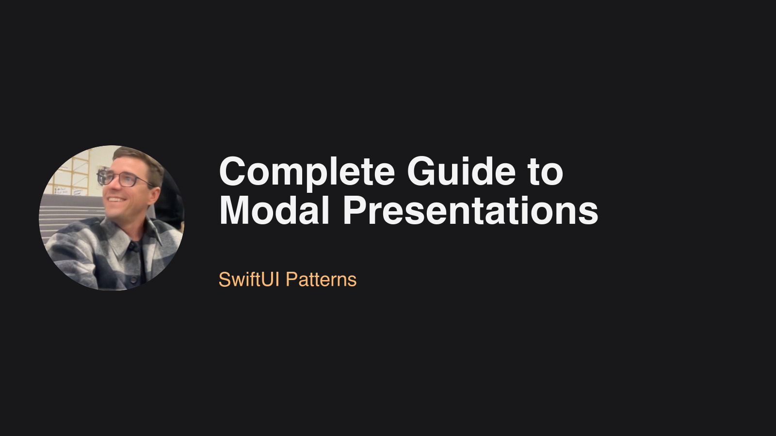 Featured image for blog post: Complete Guide to Modal Presentations