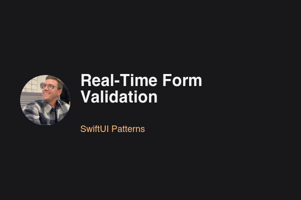 Real-Time Form Validation