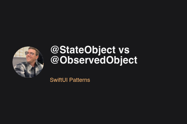 @StateObject vs @ObservedObject