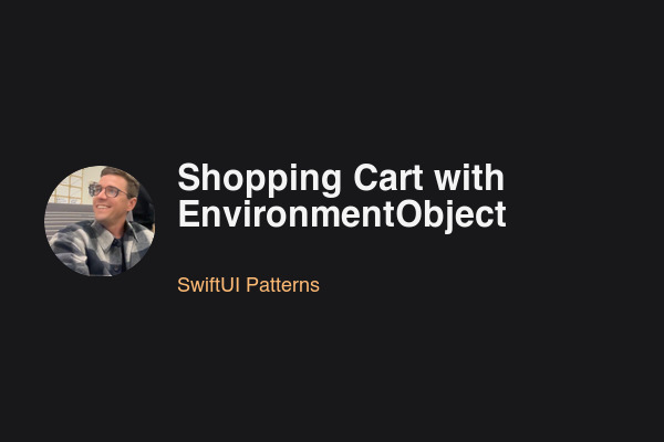 Building a Shopping Cart with EnvironmentObject
