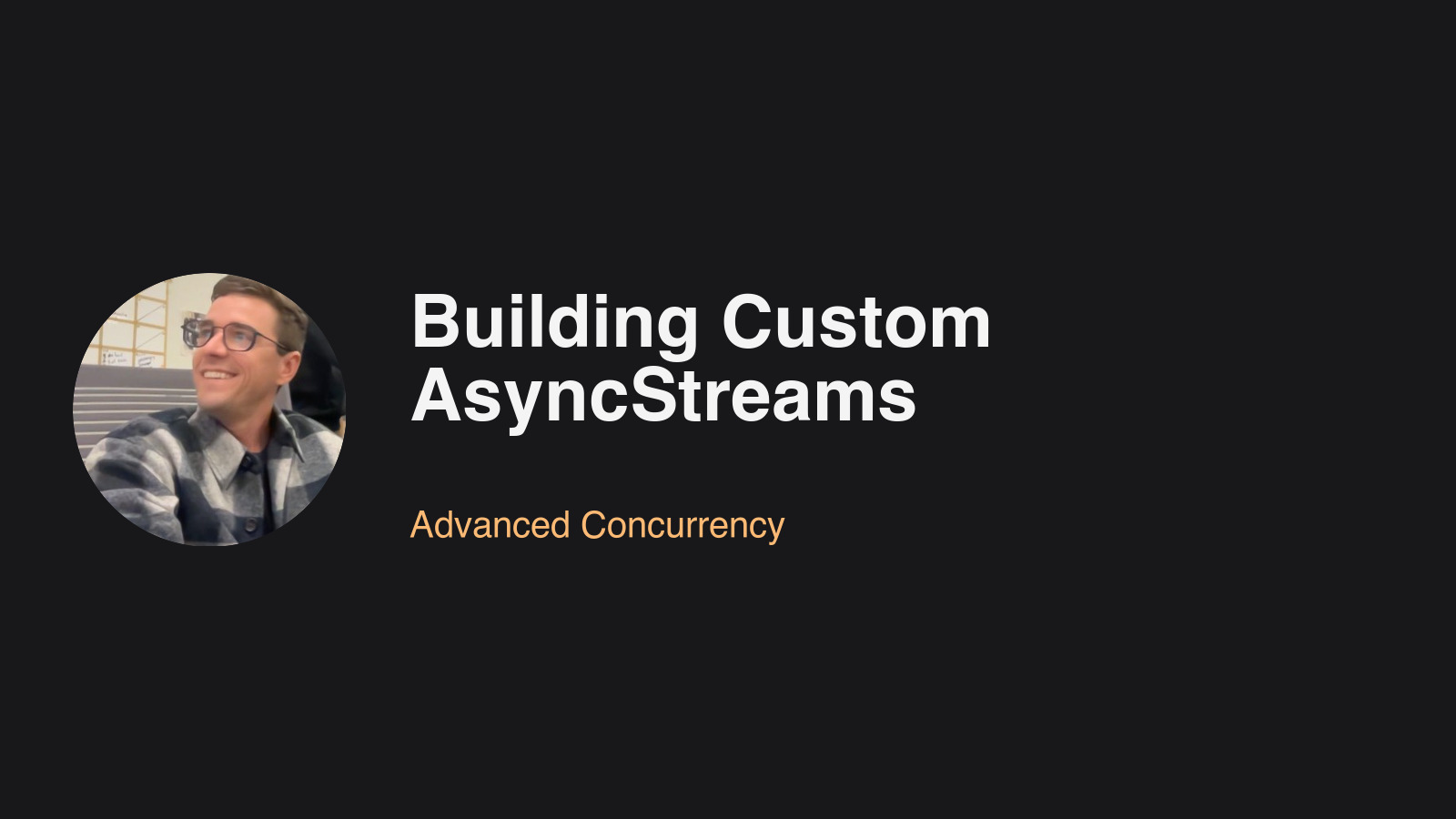 Featured image for blog post: Building Custom AsyncStreams